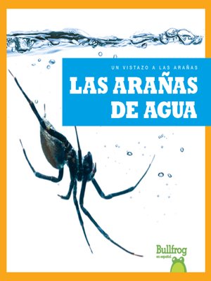 cover image of Las arañas de agua (Water Spiders)